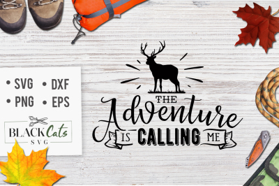 The adventure is calling me SVG
