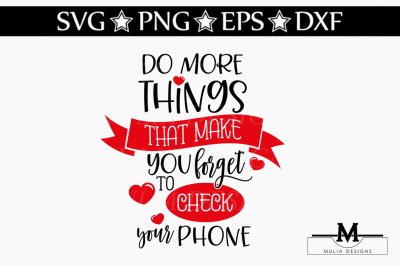 Do More Things Forget Phone SVG