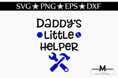 Daddys Little Helper SVG
