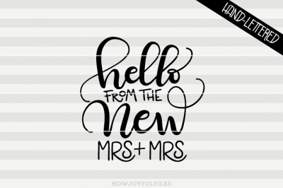 400 98944 7efcafa46f43a769381caf5f9ce69523dcfdec29 hello from the new mrs mrs svg pdf dxf hand drawn lettered cut file graphic overlay