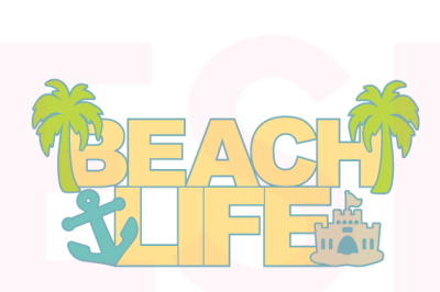 Beach Life Quote - SVG, DXF, EPS
