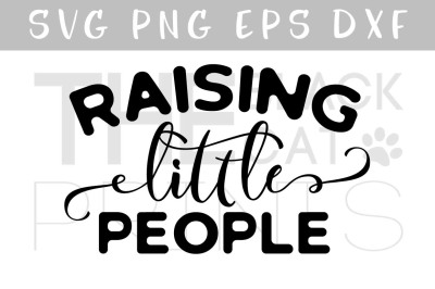 Raising little people SVG DXF PNG EPS