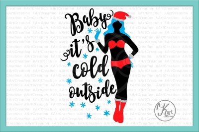 Download Download baby it's cold outside svg, winter svg, winter ...