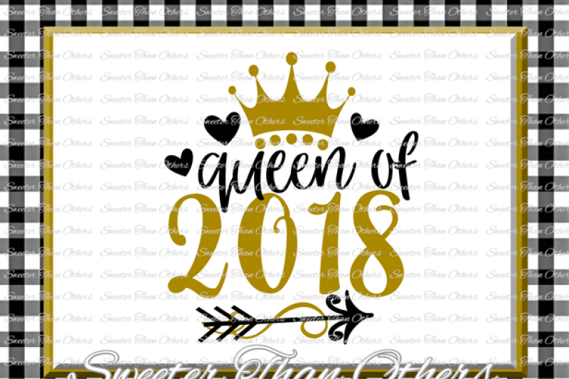 queen-of-2018-svg-new-year-2018-svg-dxf-silhouette-studios-cameo-cricut-cut-file-instant-download-vinyl-design-htv-scal-mtc