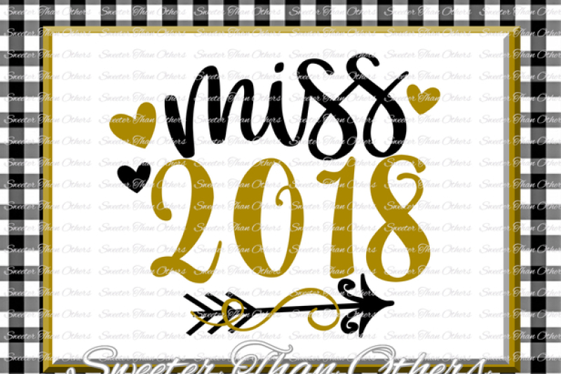 miss-2018-svg-new-year-2018-svg-dxf-silhouette-studios-cameo-cricut-cut-file-instant-download-vinyl-design-htv-scal-mtc