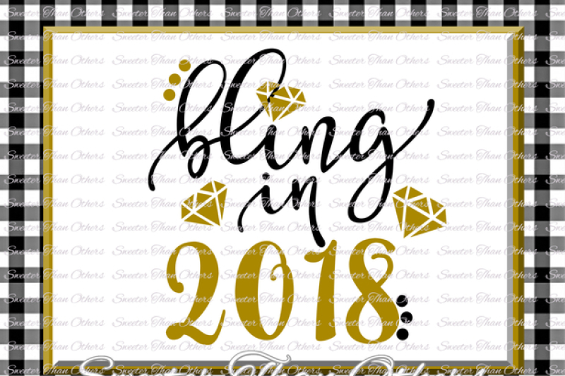 bling-in-2018-svg-new-year-2018-svg-dxf-silhouette-studios-cameo-cricut-cut-file-instant-download-vinyl-design-htv-scal-mtc