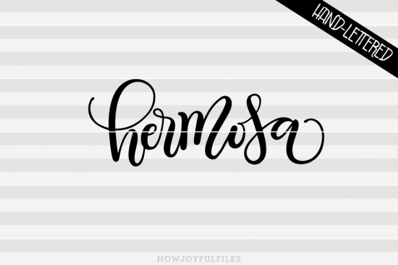 hermosa-svg-png-pdf-files-hand-drawn-lettered-cut-file-graphic-overlay