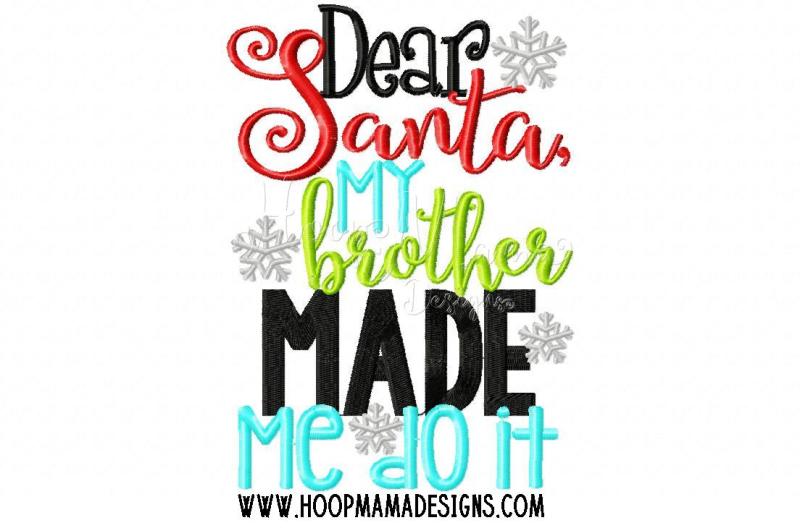 dear-santa-my-brother-made-me-do-it