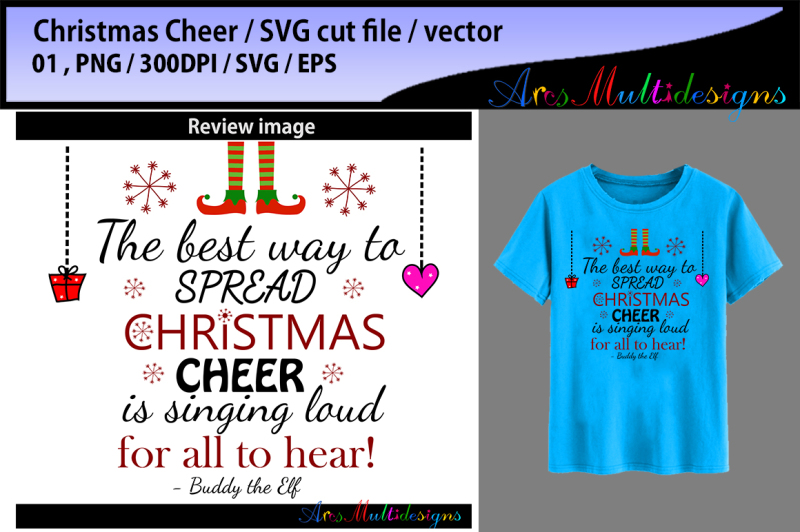 the-best-way-to-spread-christmas-cheer-is-singing-loud-for-all-to-hear-buddy-the-elf-svg-cut-file-printable-christmas-svg-cut-file-vector
