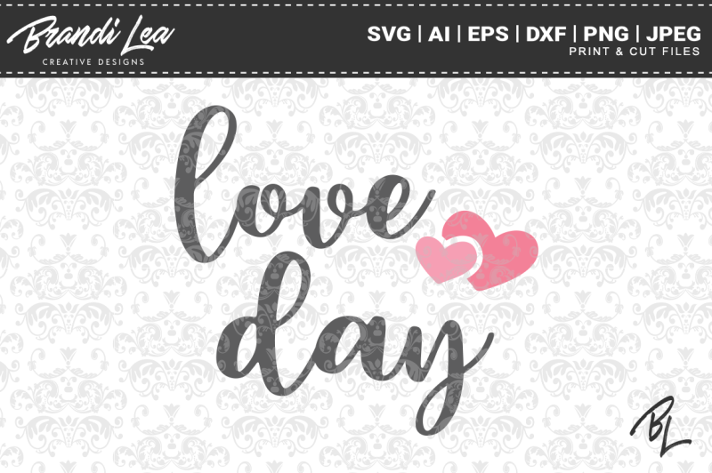 love-day-svg-cutting-files