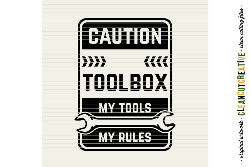 diy-personalized-men-039-s-toolbox-decal-design-my-tools-my-rules-svg-dxf-eps-png-cricut-amp-silhouette-clean-cutting-files