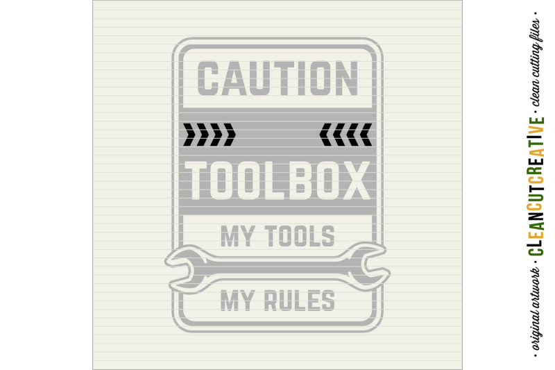 DIY Personalized Men's Toolbox decal design - My Tools My Rules! - SVG