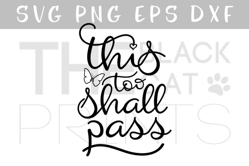 this-too-shall-pass-svg-dxf-png-eps