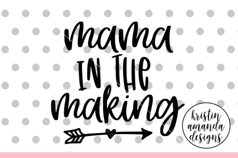 mama-in-the-making-pregnant-svg-dxf-eps-png-cut-file-cricut-silhouette