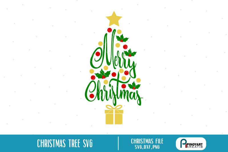 christmas-tree-svg-christmas-svg-christmas-tree-svg-merry-christmas-svg-christmas-dxf-chirtmas-cut-file-christmas-vector-christmas-tree-dxf-svg-dxf-png-pdf-vector