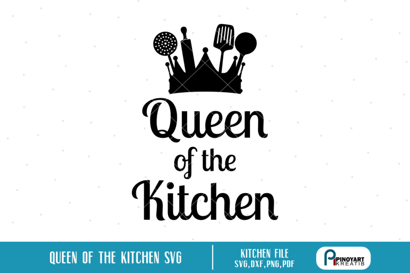 cooking-svg-kitchen-svg-cooking-svg-baking-svg-cooking-svg-file-kitchen-svg-file-cooking-vector-cooking-cut-file-queen-svg-queen-of-the-kitchen-svg-svg-dxf-png-pdf-vector-cut-file