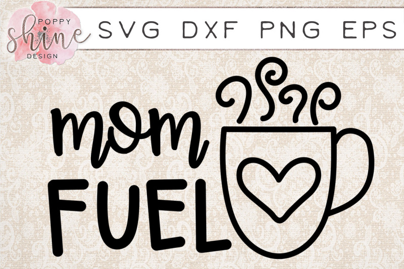 mom-fuel-svg-png-eps-dxf-cutting-files