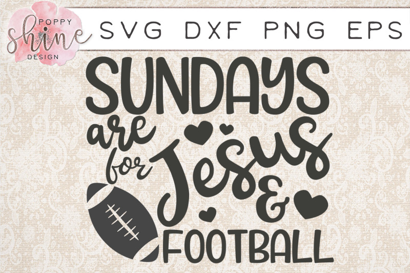 sundays-are-for-jesus-and-football-svg-png-eps-dxf-cutting-files