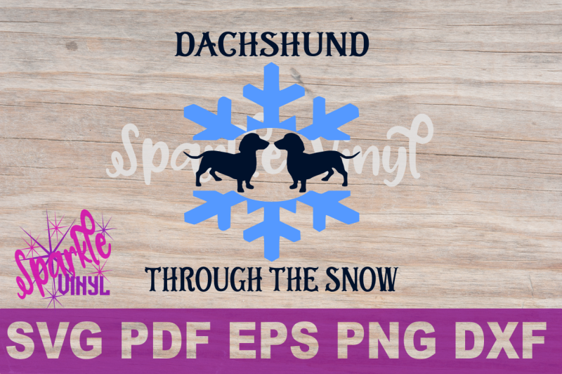 svg-funny-christmas-winter-dachshund-through-the-snow-carol-printable-with-svg-files-for-cricut-or-silhouette-funny-dog-dachshund-printable