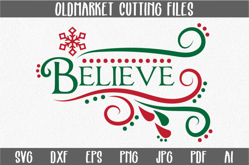 believe-svg-cut-file-christmas-svg-dxf-png-jpeg-pdf-eps-ai