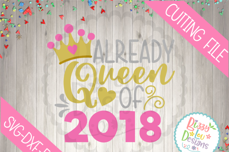 queen-of-2018-svg-dxf-eps-cutting-file