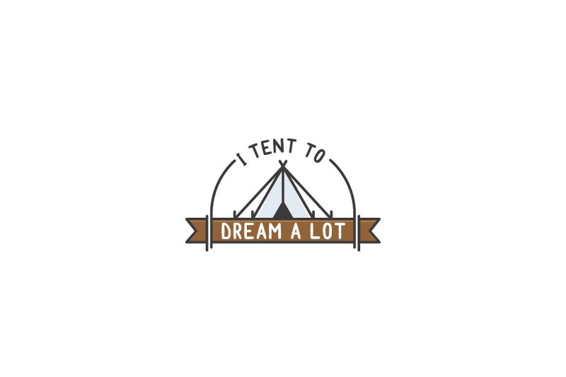 i-tent-to-dream-a-lot