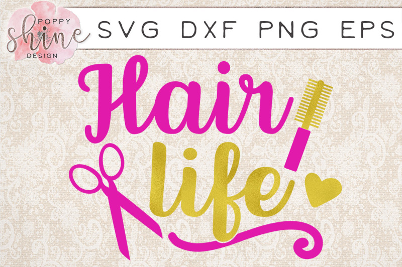 hair-life-svg-dxf-png-eps-cutting-files