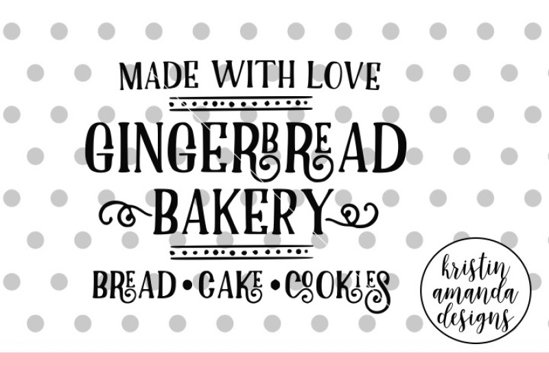 gingerbread-bakery-christmas-svg-dxf-eps-png-cut-file-cricut-silhouette