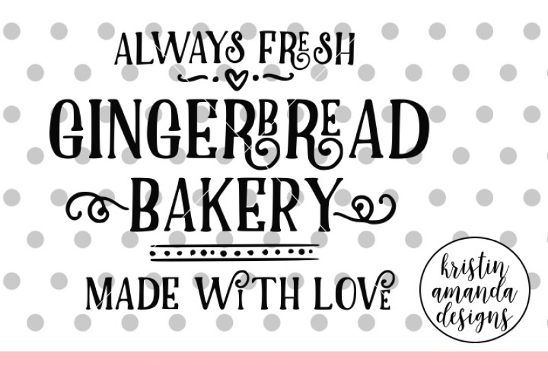 gingerbread-bakery-christmas-svg-dxf-eps-png-cut-file-cricut-silhouette