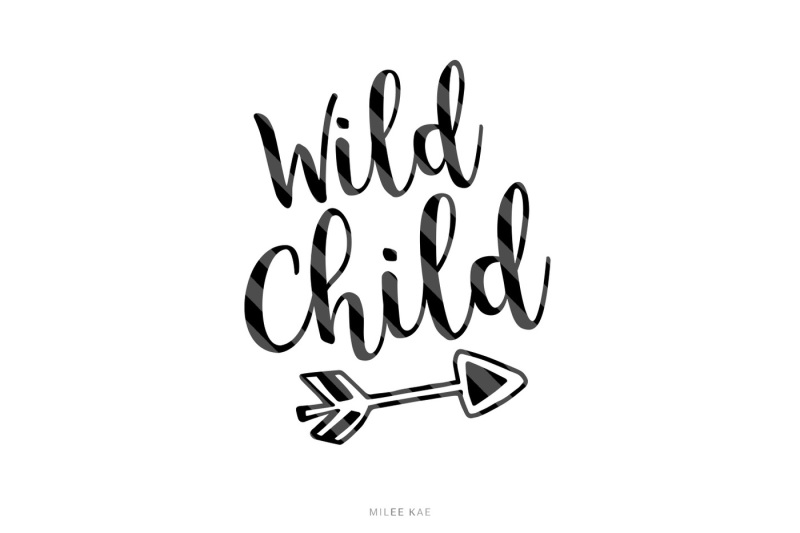 Free Free Wild Child Svg 97 SVG PNG EPS DXF File