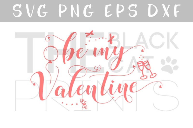 be-my-valentine-svg-dxf-png-eps