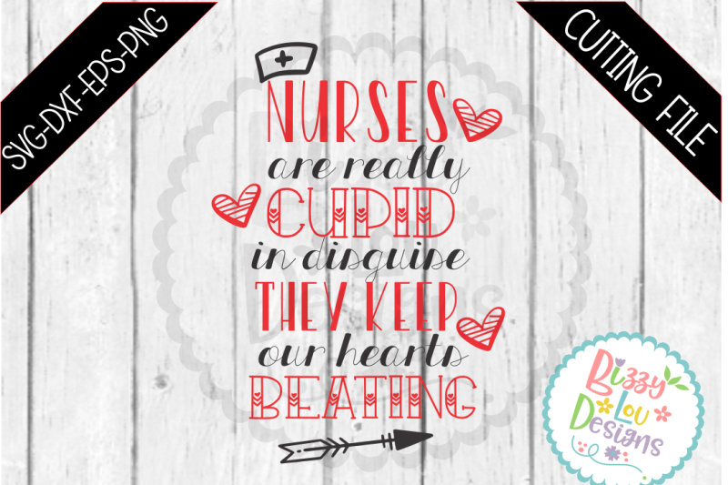 nurses-are-cupid-valentine-svg-dxf-eps-png-cutting-file