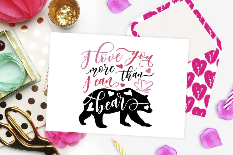 i-love-you-more-than-i-can-bear-svg-dxf-png-eps