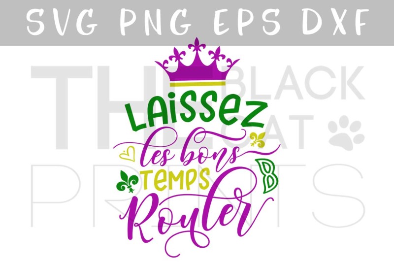 laissez-les-bons-temps-rouler-svg-dxf-png-eps