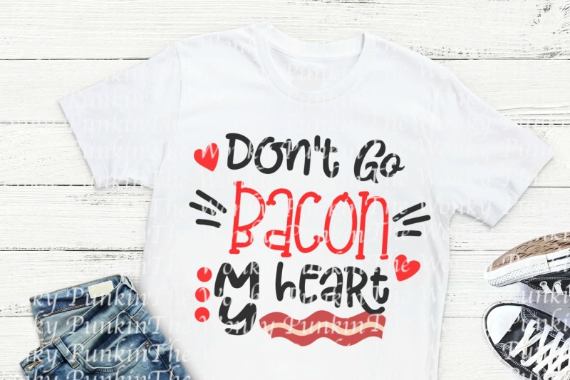 don-t-go-bacon-my-heart-svg