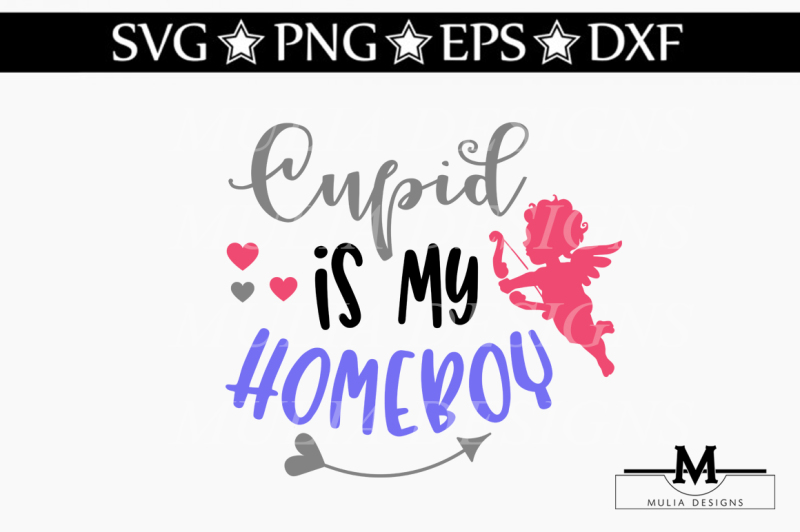 cupid-is-my-homeboy-svg
