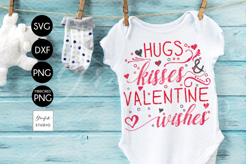 hugs-and-kisses-and-valentine-wishes-valentines-svg-file