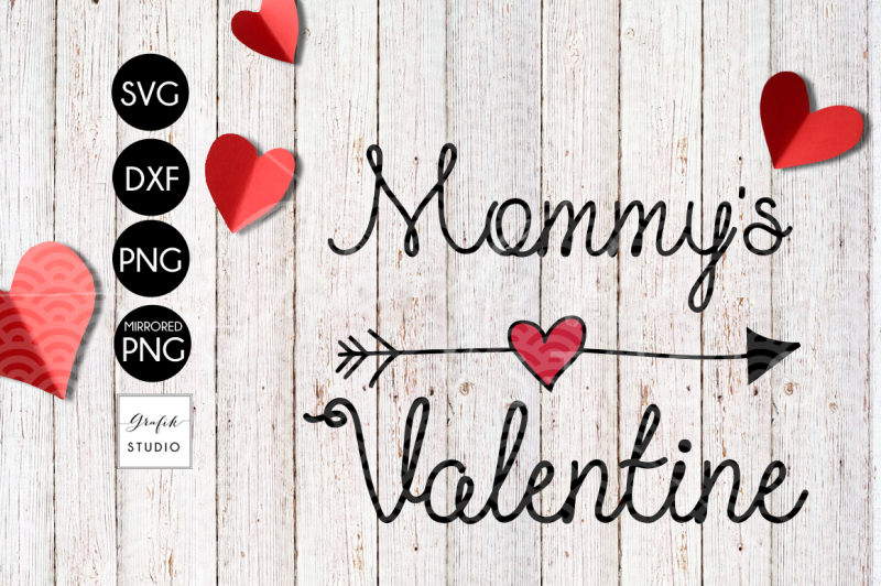 mommys-valentine-valentines-svg-file-svg-files-for-cricut