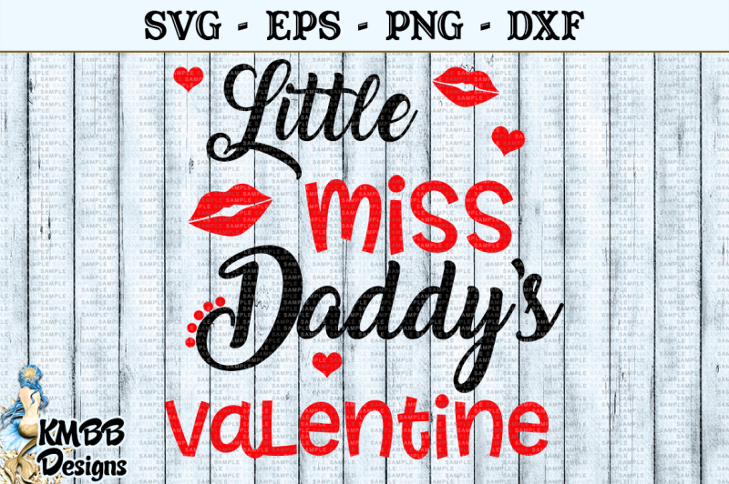 little-miss-daddys-valentine-svg-eps-png-dxf-cut-file