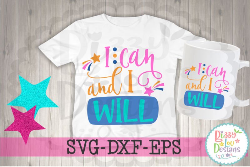 i-can-and-i-will-svg-dxf-eps-cutting-file