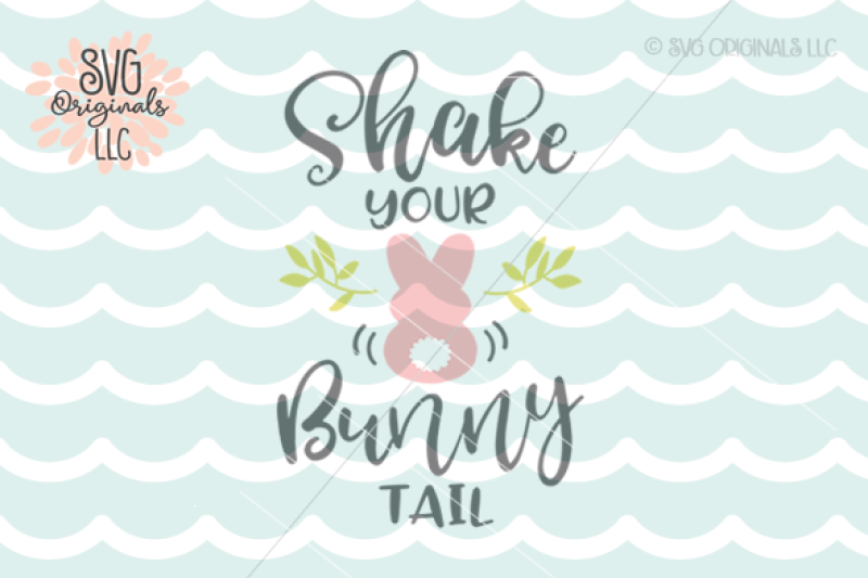 Download Easter SVG Shake Your Bunny Tail SVG Cut File By SVG ...