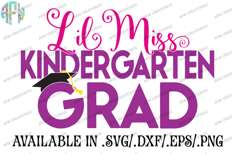 lil-miss-kindergarten-grad-svg-dxf-eps-cut-file