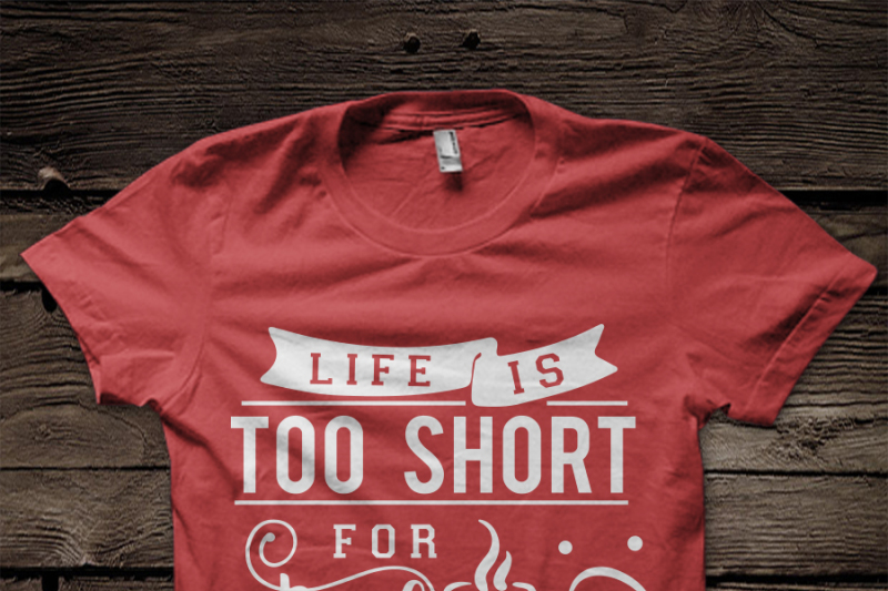 life-is-too-short-for-bad-coffee-svg