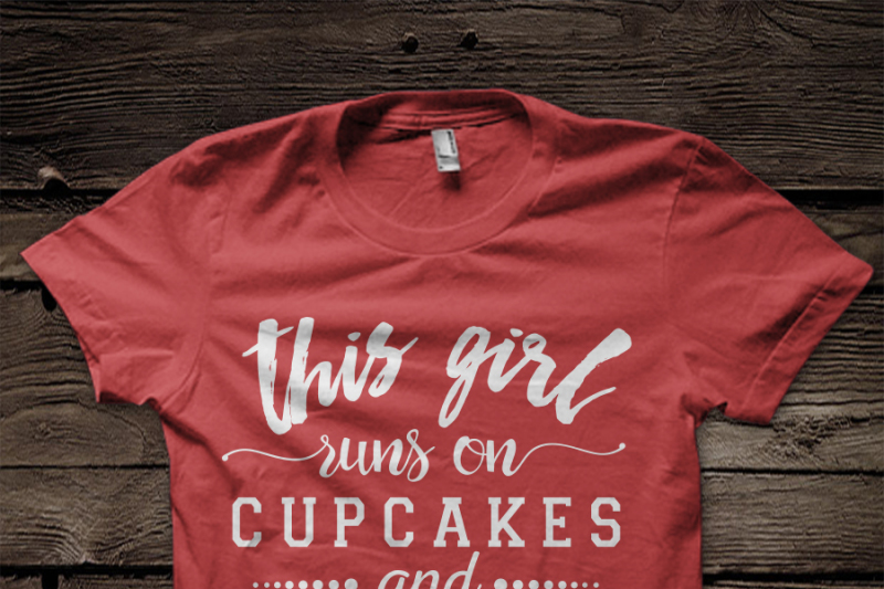 this-girl-runs-on-cupcakes-and-jesus-svg