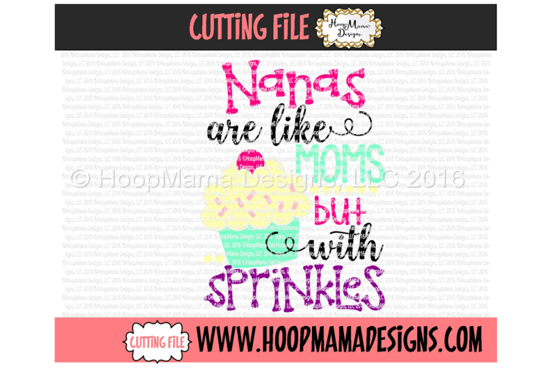 nanas-are-like-moms-but-with-sprinkles