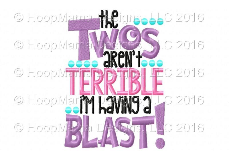 the-twos-aren-t-terrible-i-m-having-a-blast
