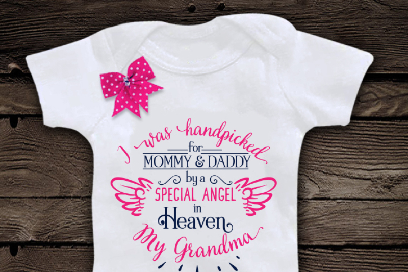 800 16880 c046168879b8343447dbc9ee8621895b1169a132 hand picked for mommy and daddy by my grandma in heaven svg