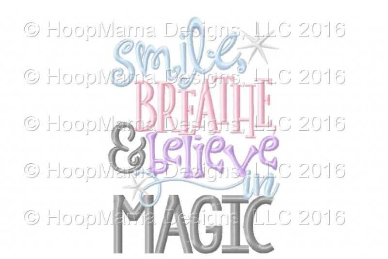 smile-breathe-and-believe-in-magic