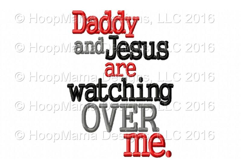 daddy-and-jesus-are-watching-over-me