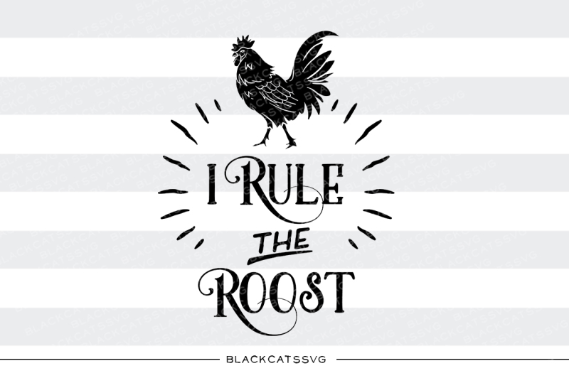 i-rule-the-roost-svg